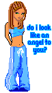 do-i-look-like-an-angel-2-you.gif